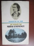 Pe urmele lui Mihai Eminescu