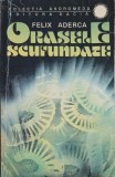 Orasele scufundate - Felix Aderca