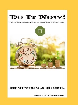 [The-Fajardo&amp;#039;s -Secret]: Biography and Experience, Do it Now! foto