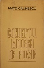 CONCEPTUL MODERN DE POEZIE-MATEI CALINESCU-208090 foto