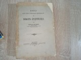 Nicolae Titulescu - Essai sur une th&eacute;orie g&eacute;n&eacute;rale des Droits &Eacute;ventuels, 1908 /// TEZA DE DOCTORAT NICOLAE TITULESCU
