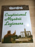 Crestinismul miscarii legionare - Flor Strejnicu (Editura Imago, 2001; editia a II-a, revazuta si adaugita)