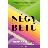 N&eacute;gy betű - Rebecca Makkai