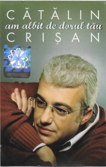 Casetă audio Cătălin Crișan &lrm;&ndash; Am Albit De Dorul Tău, originală
