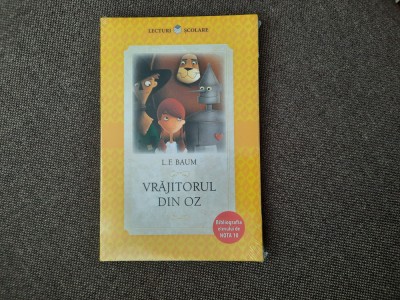 VRAJITORUL DIN OZ de L.F. BAUM , 2017 IN TIPLA R21 foto