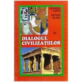 Georges Popps, Arthur Blake - Dialogul civilizatiilor - 104430