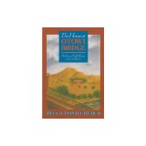 The House at Otowi Bridge: The Story of Edith Warner and Los Alamos