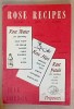 Rose Recipes Jean Gordon 1958: Rețete cu Flori de Trandafir, Carte de Bucate Woodstock Vermont, 100 Pagini