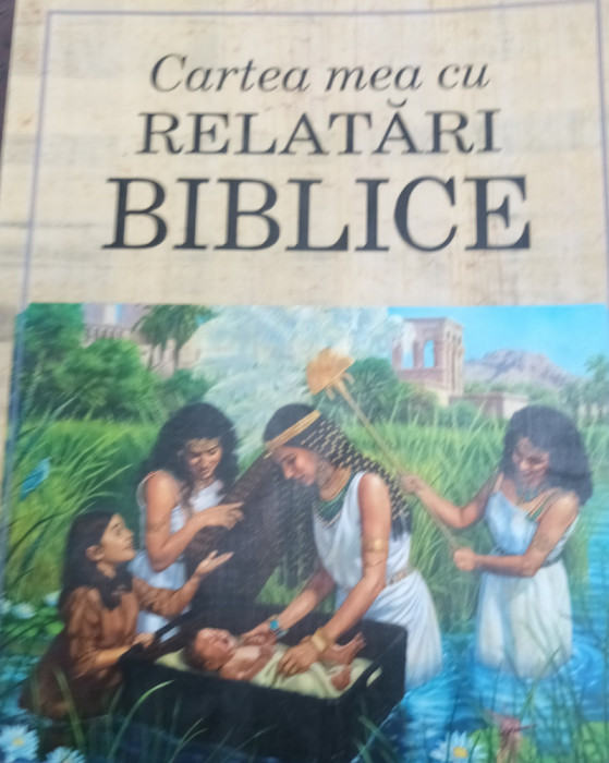 CARTEA MEA CU RELATARI BIBLICE