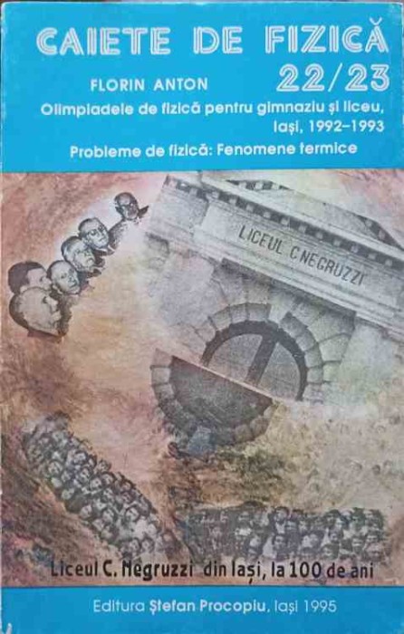 CAIETE DE FIZICA 22/23. PROBLEME DE FIZICA: FENOMENE TERMICE-FLORIN ANTON-261586