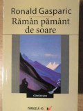 RAMAN PAMANT DE SOARE-RONALD GASPARIC