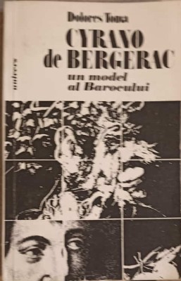 CYRANO DE BERGERAC, UN MODEL AL BAROCULUI-DOLORES TOMA-147164 foto