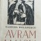 AVRAM IANCU GABRIEL BALANESCU ( ZIARIST LA CUVANTUL.FRUNTAS LEGIONAR)