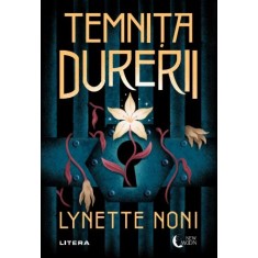 Temnita durerii Lynette Noni