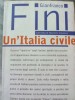 Gianfranco Fini - Un Italia Civile (Italiana) - Interviuri, Politica Italiana