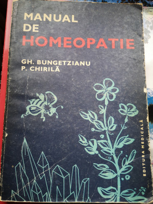 Manual de Homeopatie - Dr. Doc. Gheorghe Bungetianu, Dr. Pavel Chirila foto