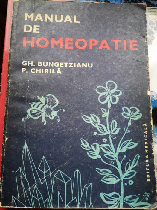 Manual de Homeopatie - Dr. Doc. Gheorghe Bungetianu, Dr. Pavel Chirila