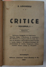 CRITICE de E. LOVINESCU , VOLUMELE I - III , COLEGAT DE TREI VOLUME , 1920 foto