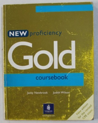 NEW PROFICIENCY GOLD COURSEBOOK by JACK NEWBROOK and JUDITH WILSON , 2001 foto