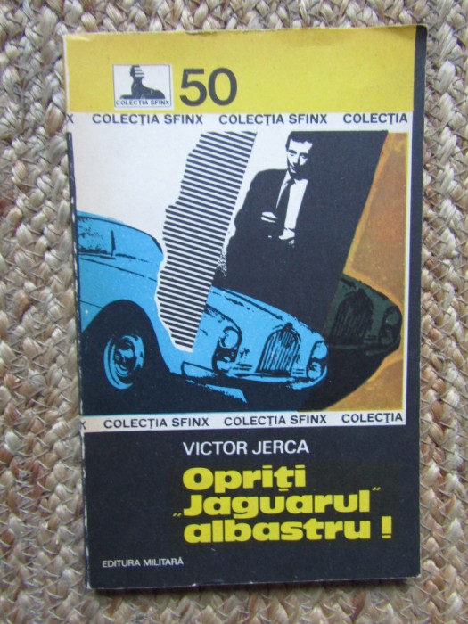 VICTOR JERCA - OPRITI JAGUARUL ALBASTRU