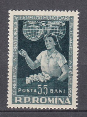 ROMANIA 1956 LP 409 CONFERINTA INTERNATIONALA A FEMEILOR BUDAPESTA MNH foto