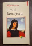 OMUL RENASTERII - EUGENIO GARIN