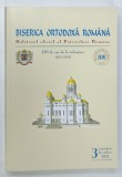 BISERICA ORTODOXA ROMANA , BULETINUL OFICIAL AL PATRIARHIEI ROMANE , NR. 3 , ANUL XIV de PREAFERICITUL PARINTE DANIEL , 2023