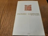 PATERIC CARPATIN File de ISIHASM - Florin Caragiu (editie) - 2017, 335 p.