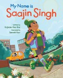 My Name Is Saajin Singh