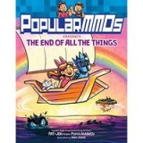 PopularMMOs Presents the End of All the Things
