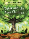 Peter &amp; the Tree Children