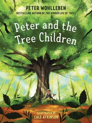 Peter &amp; the Tree Children