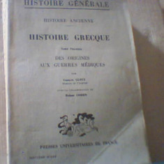 Gustave Glotz, Robert Cohen - HISTOIRE GRECQUE / volumul 1 ( 1938 )