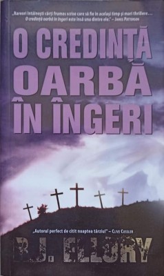 O CREDINTA OARBA IN INGERI-R.J. ELLORY-141033 foto