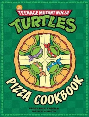 The Teenage Mutant Ninja Turtles Pizza Cookbook foto