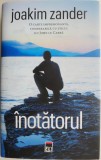 Inotatorul - Joakim Zander - Roman Beletristica - Carte Noua/Anticariat