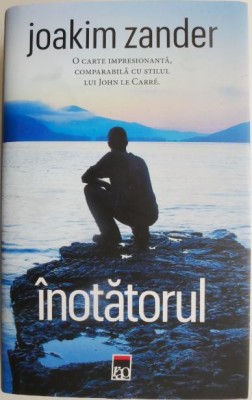 Inotatorul &amp;ndash; Joakim Zander foto