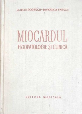 MIOCARDUL FIZIOPATOLOGIE SI CLINICA-IULIU POPESCU, VIORICA ENESCU-262897 foto