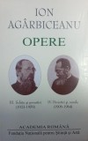 Ion Ag&acirc;rbiceanu. Opere (Vol. III+IV). Schițe și povestiri (1923-1959). Povestiri și nuvele (1906-1964) - Hardcover - Academia Rom&acirc;nă, Ion Ag&acirc;rbiceanu