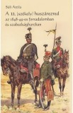 A 11.(Szekely) huszarezred az 1848-49-es forradalomban es szabadsagharcban - Suli Attila