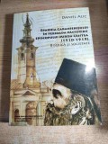 Eparhia Caransebesului in perioada pastoririi Episcopului Miron Cristea (1910-1919). Biserica si societate - de Daniel Alic (2013)