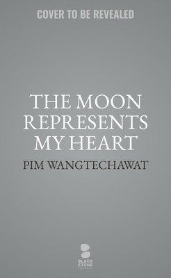 The Moon Represents My Heart