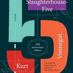 Slaughterhouse-Five: Or the Children's Crusade, a Duty Dance with Death (25th Anniversary)