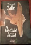 DOAMNA BRUNA EDUARD ZALLE CU AUTOGRAF !