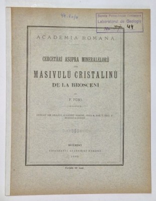 CERCETARI ASUPRA MINERALELORU DIN MASIVULU CRISTALINU DE LA BROSCENI de P. PONI , 1882 , COPERTA SPATE REFACUTA foto