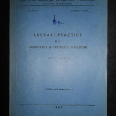 Gh. Motca - Lucrari practice de producerea si pastrarea furajelor (1985)