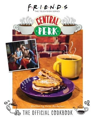 Friends: The Official Central Perk Cookbook (Classic TV Cookbooks, 90s Tv) foto