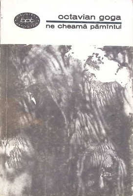 NE CHEAMA PAMANTUL VOL.1 POEZII-OCTAVIAN GOGA-263198 foto