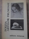 POEZIA ARTELOR FRUMOASE-ANTOLOGIE SI STUDIU INTRODUCTIV DE MARIN MIHALACHE-126281