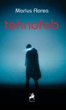 Tehnofob - Tracus Arte